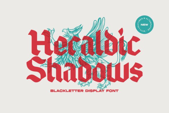 Heraldic Shadows: A Typeface Forged in Fire and Fury