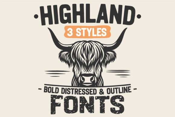 Highland Bundle: A Trio of Typefaces for Rustic and Vintage Charm