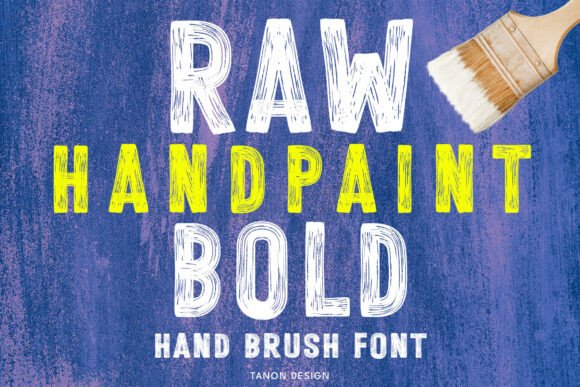 Raw Hand Paint Bold: A Typeface with Authentic Character