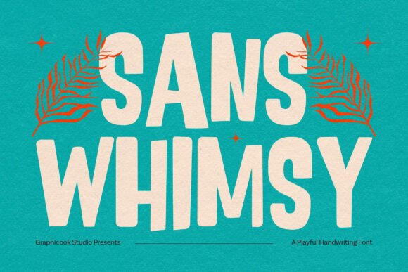 Sanswhimsy: The Handwritten Font with Bold Personality