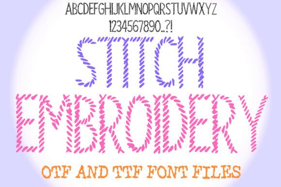 Stitch Embroidery: A Font with Handmade Charm for Creative Projects