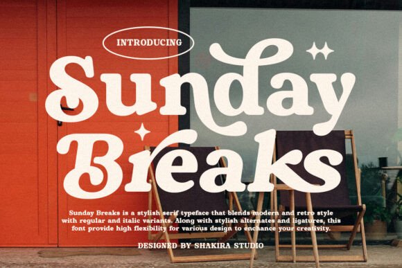 Sunday Breaks: The Retro Serif Font with Modern Soul
