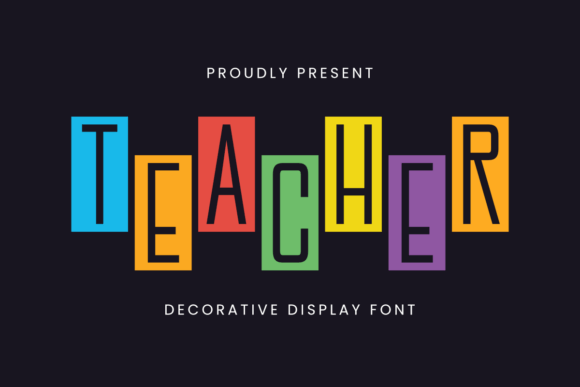 Teacher: A Playful Display Font for Creative Projects