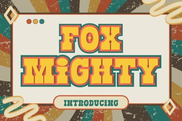 Unleash Vintage Charm with the Fox Mighty Typeface