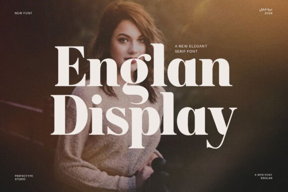 Why Englan Modern Serif Font Captures Both Classic and Contemporary Styles